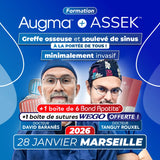 Formation greffe osseuse et soulevé de sinus minimalement invasif - Augma + ASSEK Lift - 28 Janvier 2026 Marseille - Docteur David Baranès & Docteur Tanguy Rouxel - Augma Bond Apatite et Kits ASSEK Lift - Safe Implant - oofti.fr - Safe Academy - Dental Groupe